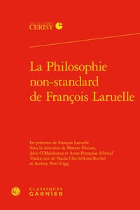 La Philosophie Non-standard De Francois Laruelle