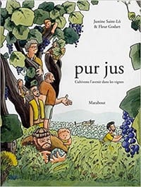 Pur jus: Cultivons l'avenir dans les vignes