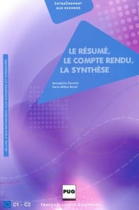 Le résumé, le compte-rendu, la synthèse