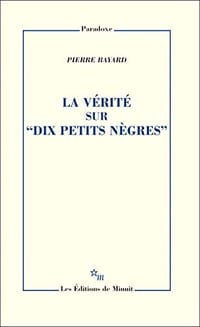 La vérité sur "Dix petits nègres"