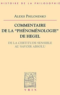 Commentaire de la "phénoménologie" de Hegel
