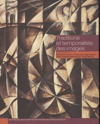 Traditions et temporalités des images