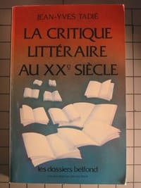 La critique litteraire au XXe siecle (Les Dossiers Belfond)