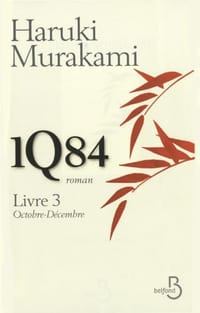 1Q84 Livre 3, octobre-décembre