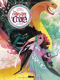 Les contes de l'ère du Cobra, Tome 1
