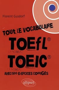 Tout le vocabulaire du toefl toiec