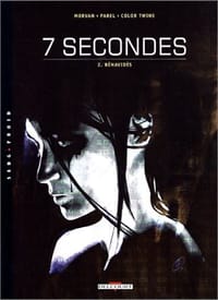 7 secondes, tome 2