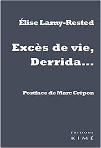 Excès de vie... Derrida - 无名图书