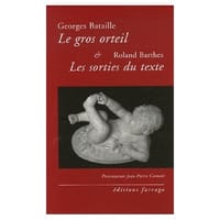 Le gros orteil ; Les sorties du texte