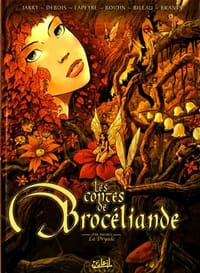 Les contes de Brocéliande tome 1: La Dryade