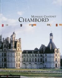 Chambord - Monique Chatenet