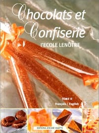 Chocolats et Confiserie , tome II