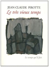 Le très vieux temps