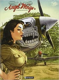 Angel WingsTome 1 : Burma Banshees