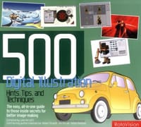 500 Digital Illustration Hints, Tips and Techniques