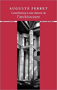 Contribution à une théorie de l'architecture