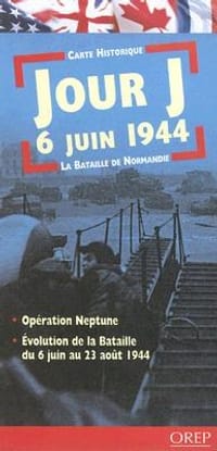 D-day 6th June 1944/ Jour J 6 Juin 1944