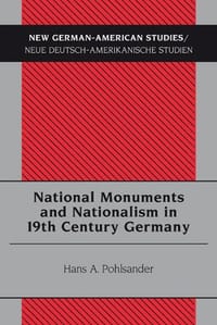 National Monuments and Nationalism in 19th Century Germany