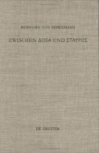 Zwischen "Doxa" Und "Stayros"