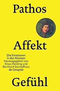 Pathos, Affekt, Gefühl