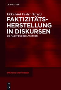 Faktizit Tsherstellung in Diskursen