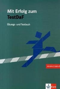 Mit Erfolg zu Test DaF. Übungs- und Testbuch + 2 Audio-CDs