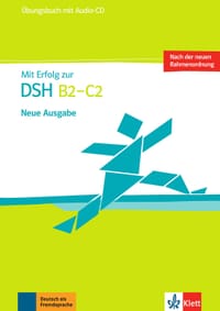 Mit Erfolg zur DSH B2 - C2