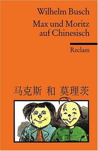 Max und Moritz auf Chinesisch
