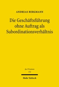 Die Geschäftsführung ohne Auftrag als Subordinationsverhältn