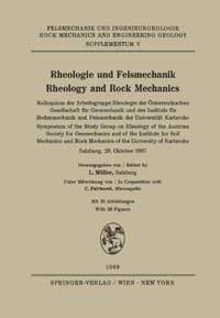 Rheologie Und Felsmechanik / Rheology and Rock Mechanics