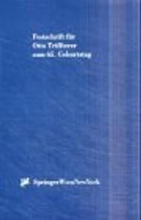 Festschrift Fa1/4r Otto Triffterer Zum 65. Geburtstag