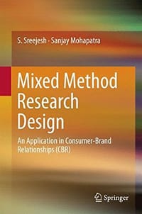 Mixed Method Research Design: An Application in Consumer-Brand Relationships (CBR) - 无名图书