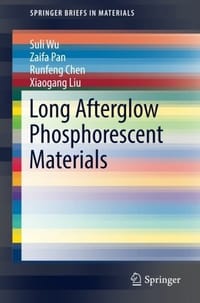 Long Afterglow Phosphorescent Materials - 无名图书