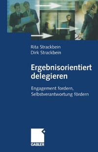Ergebnisorientiert Delegieren