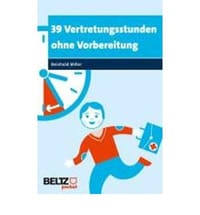 39 Vertretungsstunden ohne Vorbereitung