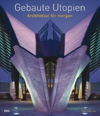 Gebaute Utopien