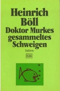 Doktor Murkes gesammeltes Schweigen