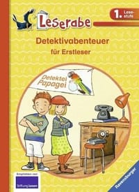 Leserabe: Detektivabenreuer für Erstleser