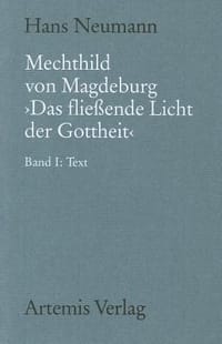 Mechthild Von Magdeburg \Das Flie Ende Licht der Gottheit\"