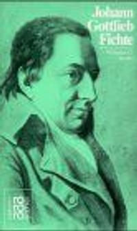 Johann Gottlieb Fichte