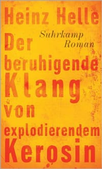 Der beruhigende Klang von explodierendem Kerosin