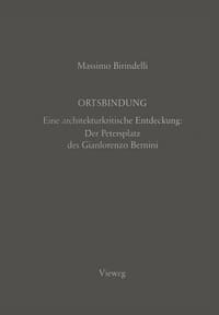 Ortsbindung - Birindelli, Massimo; Bernini, Gian Lorenzo;