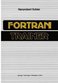 FORTRAN-Trainer - 无名图书