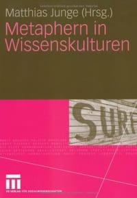Metaphern in Wissenskulturen