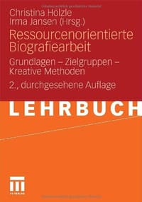 Ressourcenorientierte Biografiearbeit