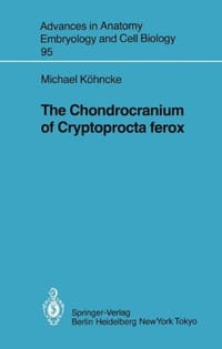 The Chondrocranium of Cryptoprocta Ferox