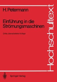 Einfuhrung in Die Stromungsmaschinen
