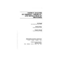 Exergy Analysis of Thermal, Chemical, and Metallurgical Processes