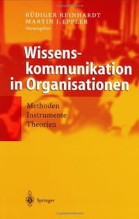Wissenskommunikation in Organisationen