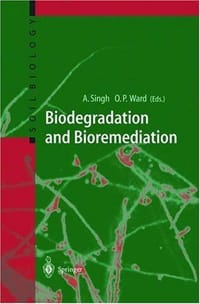 Biodegradation and Bioremediation - Owen P. Ward